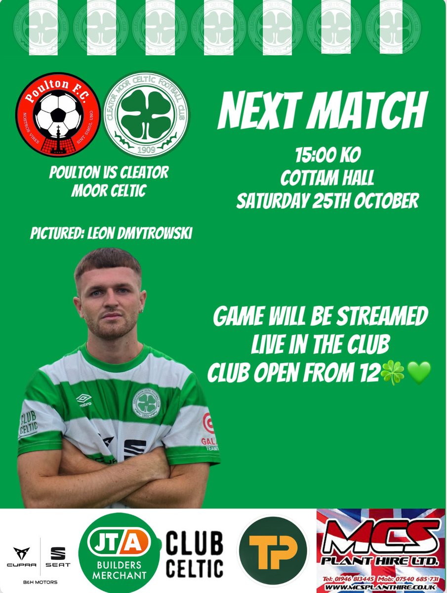 CMCelticFC's tweet image. Our firsts travel to Poulton this weekend hoping to make it 5 wins from 5. Game will be shown live in the club. Our reserves host table toppers Maryport kick off at 2.👍💚

Club open from 12, come show the lads your support🍀