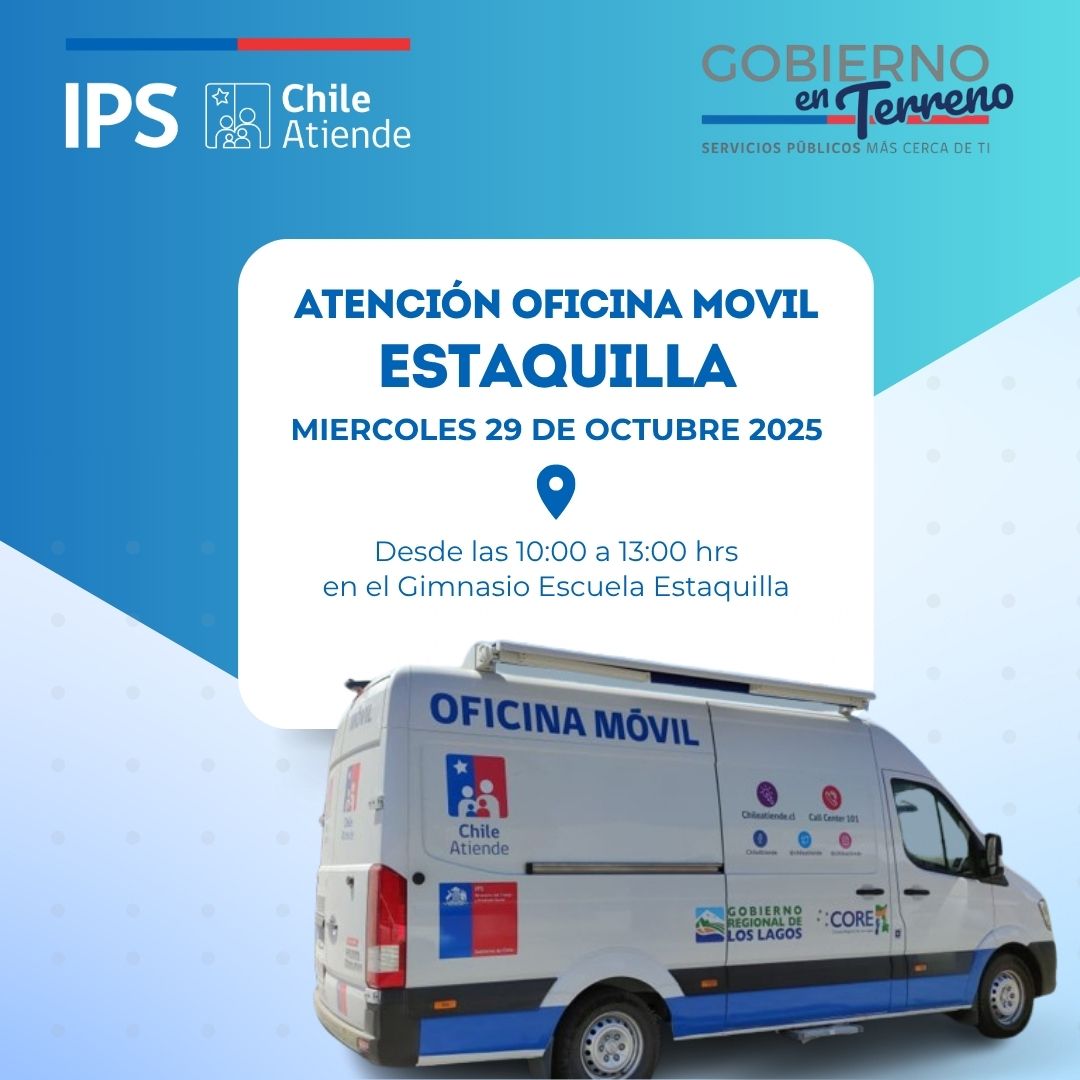 🩵 2️⃣ Estaquilla – Los Muermos
📍 Este miércoles 29 de octubre, el Móvil IPS #ChileAtiende atenderá en Estaquilla (Los Muermos), de 10:00 a 13:00 hrs., en el marco de Gobierno en Terreno.
💙 ¡Te esperamos para acercarte los beneficios del Estado!