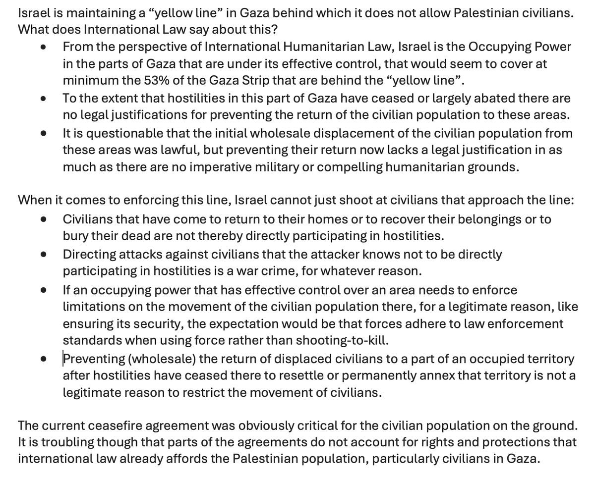 Let's be clear drawing and enforcing a "Yellow Line" across Gaza that civilians cannot approach/cross is incompatible with international law.