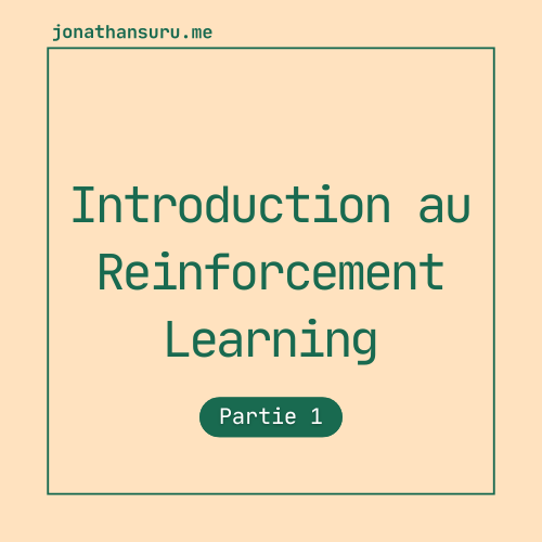 JonathanSuru's tweet photo. Nouvel article sur mon blog ! 🚀

Une introduction claire et accessible au Reinforcement Learning pour découvrir comment une IA apprend par elle-même, de A à Z.

Bonne lecture ! https://t.co/jTpXh554QG