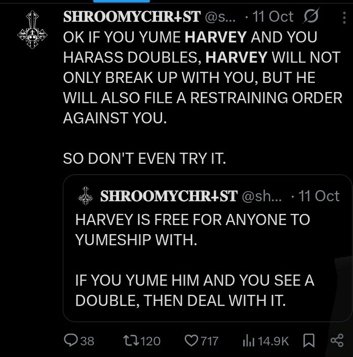 BlueWoomie's tweet image. ShroomyChrist also said this to any Harvey Harvington yumeshippers who harass people, I think this is important for the thread.