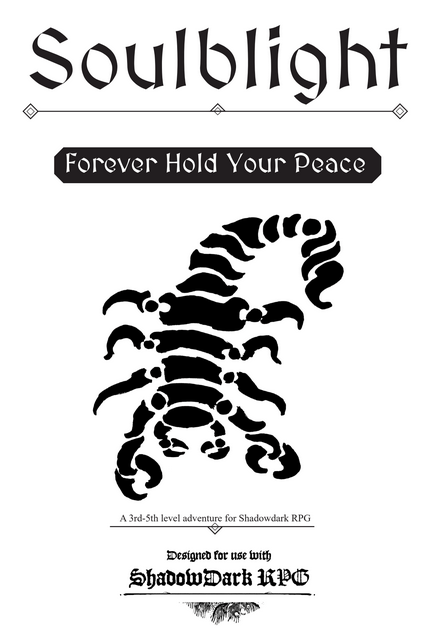 Coming Soon, a new adventure for Soulblight - A Shadowdark Setting...