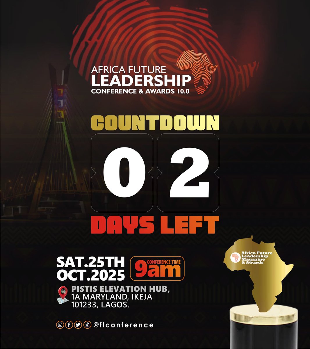 FlConference's tweet image. Less than 48 hours to go, It’s your time to become a voice of truth and transformation. Join us this Saturday 

Date: 25th October 2025

Venue: PISTIS HUB Maryland, 
Time: 9am

👉 Secure your spot now: 
rebrand.ly/AFLCA2025

#AFLCA2025 
#CountdownToImpact
#DecadeOfLeadership