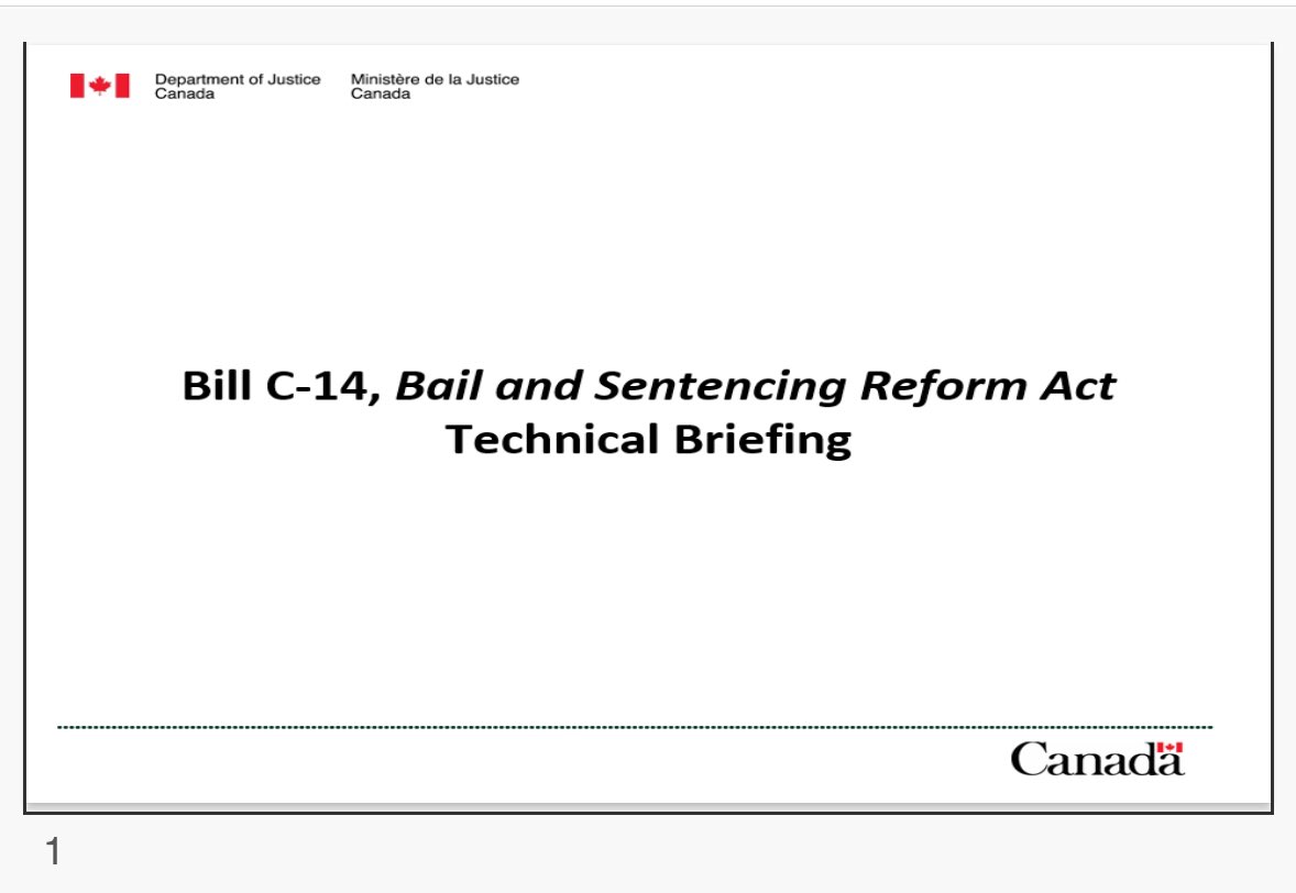 Bill C-14 on Bail \u0026 Sentencing Reform was tabled just now. Here's the  official briefing deck from Justice Canada ⬇️:, image size:1178x812