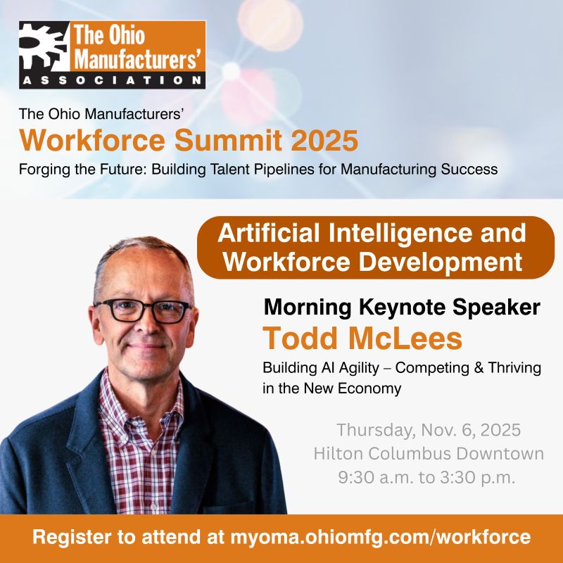 OHIOMFG's tweet image. AI isn’t coming. It’s already here. Yes … even in manufacturing. And #workforcedevelopment.
At this year’s OMA Workforce Summit, keynote speaker @ToddMcLees will break down what it takes to move from AI curiosity to action.
Whether you're AI-curious or already experimenting…