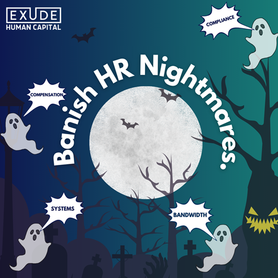 ExudeHC's tweet image. 👻 Banish HR nightmares before they keep you up at night — with @ExudeHC by your side.
Learn more: exudehc.com/solutions/
#HRSupport #PeopleFirst #HRNightmare
