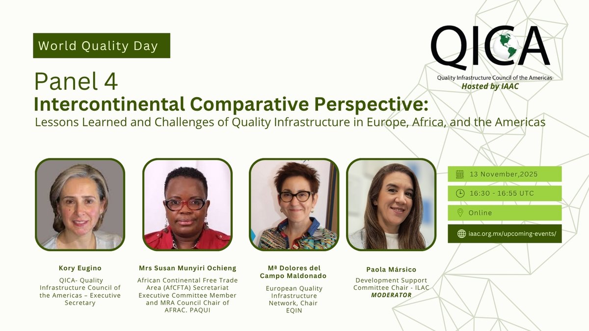 🎙️ Panel 4 | #WQD2025
 Perspectiva comparada intercontinental
🗓️ 13 nov | 16:30–16:55 UTC

Con Kory Eugino (QICA), Susan Munyiri Ochieng (AFRAC), y Mª Dolores del Campo (EQIN)
Modera: Paola Mársico (ILAC)
🔗 us06web.zoom.us/webinar/regist…
#IAAC #Calidad