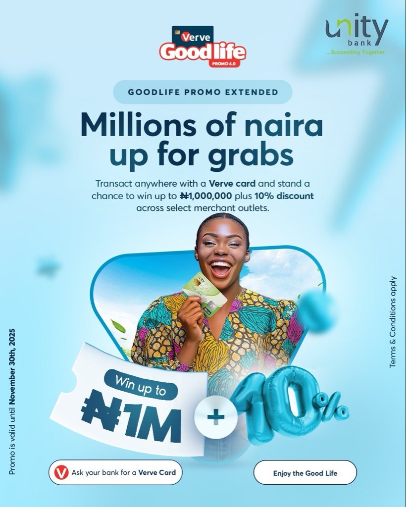 UnityBankPlc's tweet image. The Good Life just got even better! 💃
Keep transacting with your Verve card and stand a chance to win up to 1M Naira plus enjoy a 10% discount at select merchant outlets!
The Verve Goodlife Promo has been extended till November 30th, 2025, giving you more time to spend, save,…