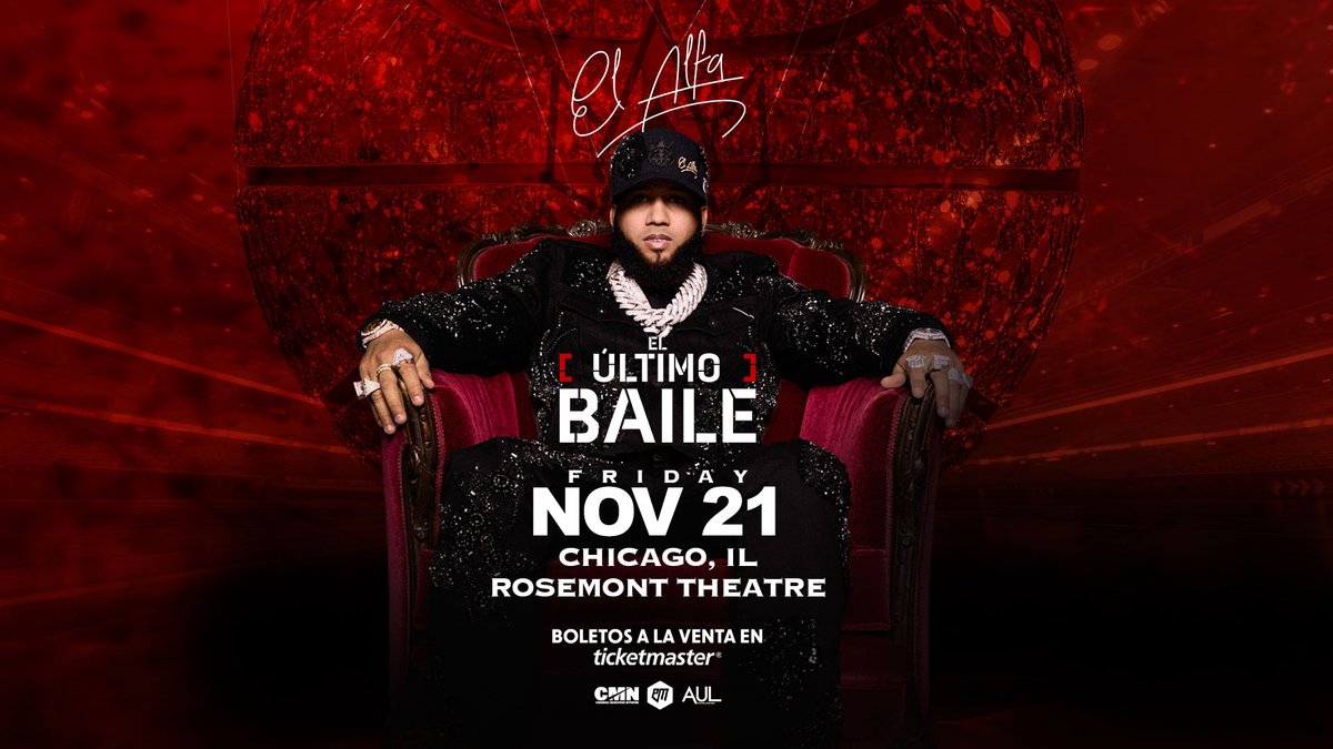 El Alfa brings the heat to the Rosemont Theatre with El Último Baile on Friday, Nov 21! 🔥 Get ready to dance all night to the king of dembow! 💃🎶 #ElAlfaLive #RosemontTheatre #ElUltimoBaile