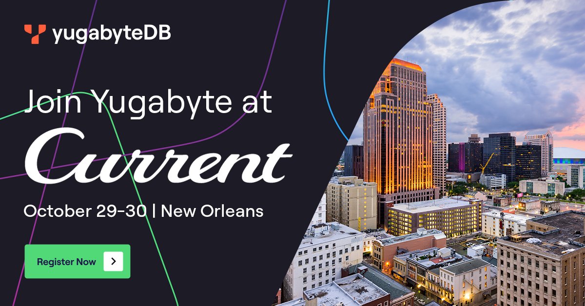 Yugabyte's tweet image. Join the @Yugabyte team in New Orleans NEXT WEEK (Oct 29–30) for #Current 2025, the premier conference for data streaming, AI, and modern app innovation.📆
Visit the Yugabyte booth to discover more about high-performance, #PostgreSQL-compatible, distributed, #opensource…