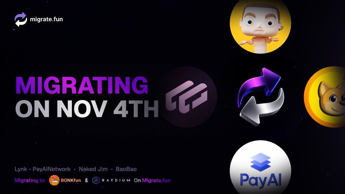 MigrateFun's tweet image. We are excited to announce a second round of builder and creator migrations to BonkFun and Raydium ecosystems next month!
@IamNakedJim
@BaoBaoBonk
@PayAINetwork
@HOLDLYNK
Turn 🔔 on to stay up to date with the leading migration platform in crypto. More to come.