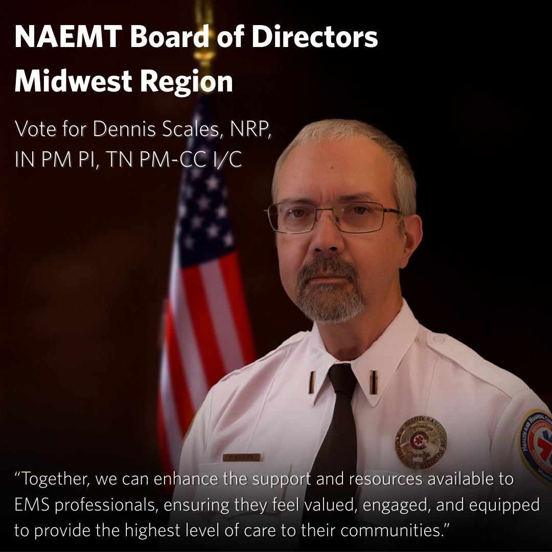 We are honored to announce that Dennis Scales is in the running to become the Midwest Region Director for the #NAEMT Board of Directors! Voting will be open until Tuesday, Oct. 28 for NAEMT members at eballot.app/naemt/login.cfm. #MidwestEMS #EMSLeadership #EMSAdvocacy