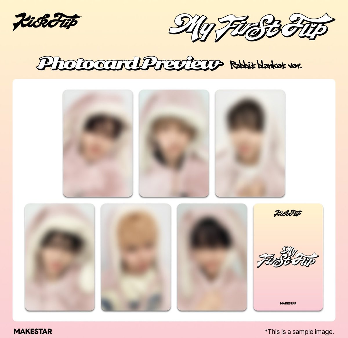 킥플립 메이크스타 토끼담요 포카 분철 합니다!!

⭕️주왕⭕️ 0.9

카톡들어오시면 주문인증 해드릴게용

open.kakao.com/o/s0myBQGh
