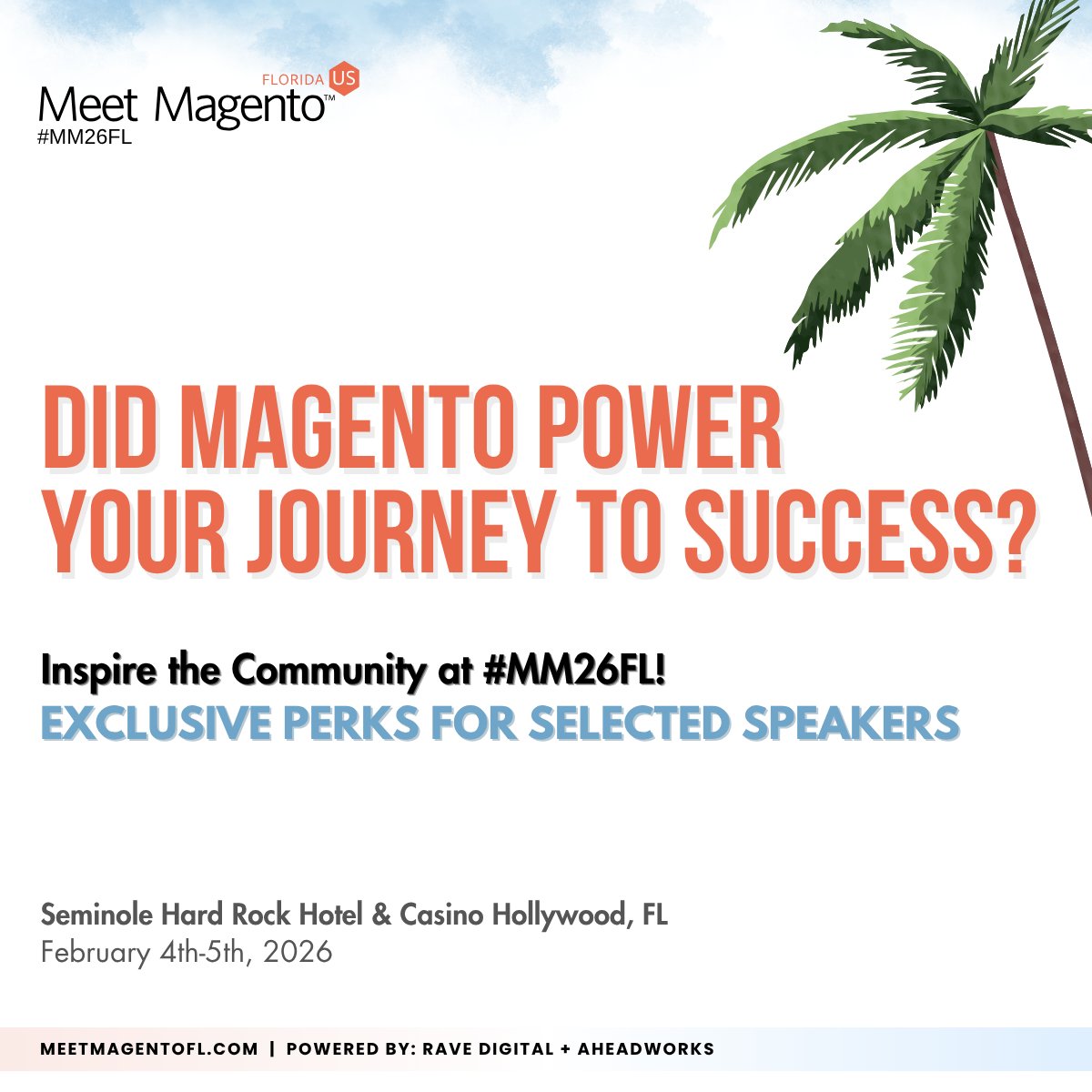 💥 Showcase Your Magento/Adobe Commerce Success at #MM26FL! 💥

👉 Apply Now &amp; Inspire the Magento Community: bit.ly/customer-succe….

📅 Deadline to submit: Nov 30, 2025

#Magento #AdobeCommerce #Ecommerce #CustomerSuccess #RaveDigital #Aheadworks