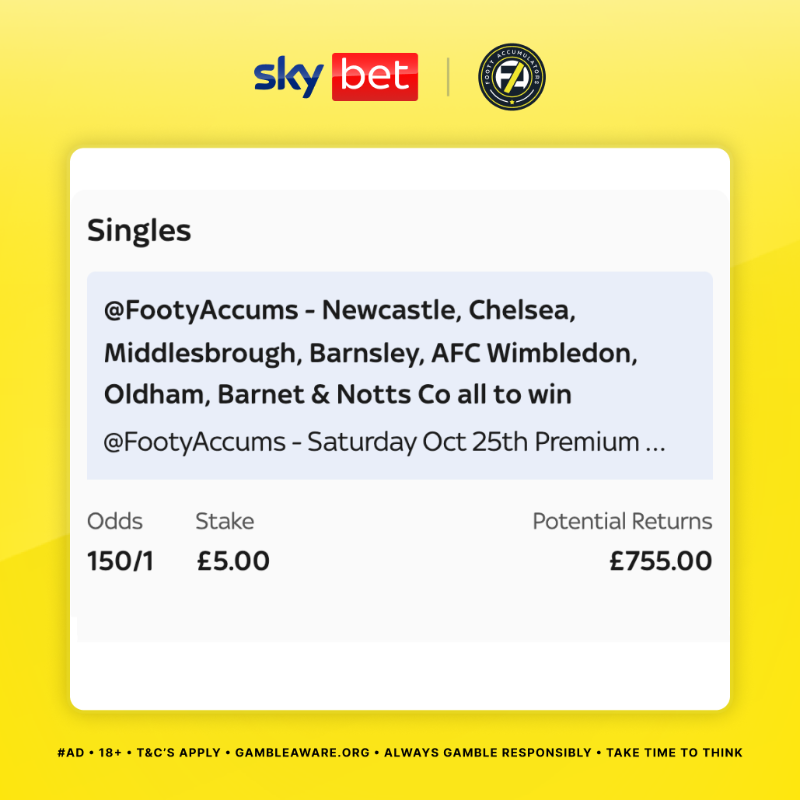 FootyAccums's tweet photo. HERE'S SATURDAY'S MEGA ACCA - 150/1 📲

All teams to win:

Newcastle
Chelsea
Middlesbrough
Barnsley
AFC Wimbledon
Oldham
Barnet
Notts County

Click the image to add to your betslip!

Ad | 18+ | GambleAware | Price correct as of 10:40am on 23/10/25 | Always Gamble Responsibly