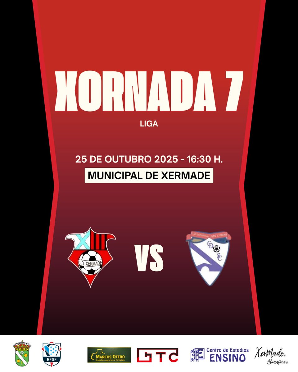 🔴 Xornada 7 ⚫️

⚽️  CD Xermade - CD San Ciprián
📆 Sábado 25 de outubro
⏰ 16:30 h.
📍 Municipal de Xermade

#Xermade2526 ❤️🖤