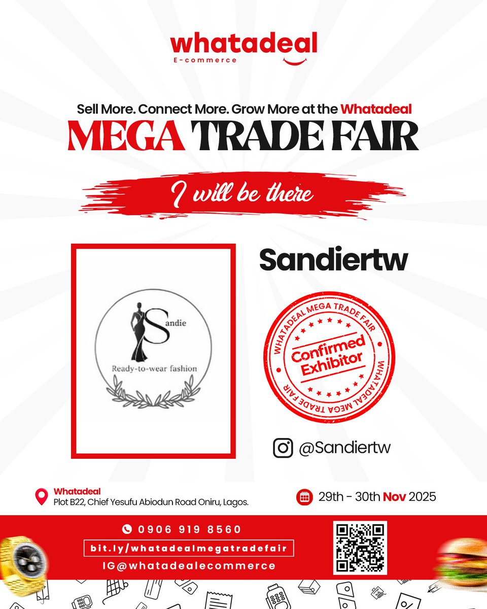 whatadealcom's tweet photo. We’re excited to announce that @sandiertw_ng will be exhibiting at the Whatadeal Mega Trade Fair! 💃
Shop exclusive ready-to-wear pieces &amp; amazing deals!

📍 Plot B22, Chief Yesufu Abiodun Rd, Oniru, Lagos
🗓️ 29–30 Nov 2025
#WhatadealMegaTradeFair #WhatadealCommerce https://t.co/k7oLvsHe3s