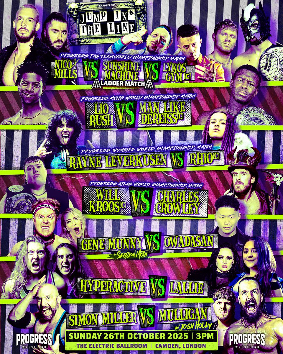 GWPodcastUK's tweet image. 🎃 Chapter 185: Jump In The Line 
📍 Camden
📅 SUNDAY

7 huge matches. Multiple titles on the line. Debuts. Grudges. A ladder match that'll tear the house down.

PROGRESS Wrestling is firing on all cylinders. Don't miss it!

#ThisIsPROGRESS #Chapter185 #JumpInTheLine