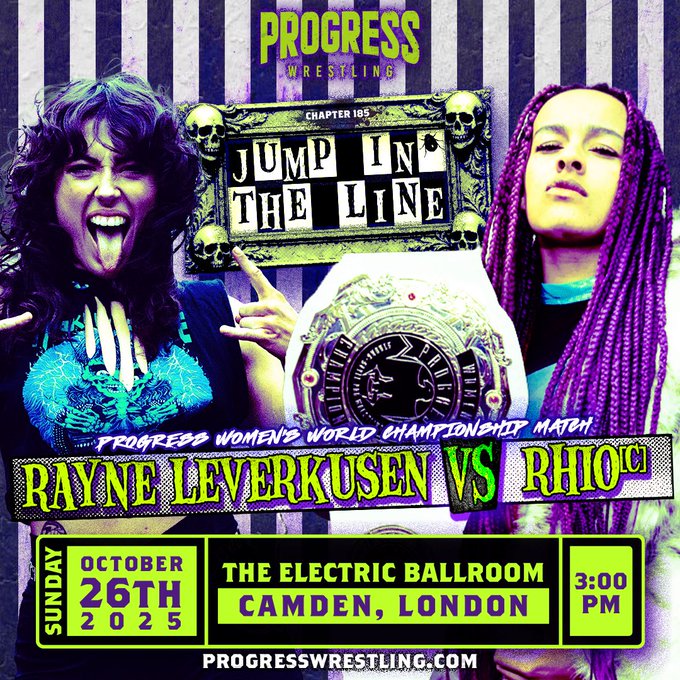 GWPodcastUK's tweet image. 👑 PROGRESS Women's World Championship Rhio (c) vs Rayne Leverkusen

Rayne was denied her 1v1 shot before. Not this time. 

Can she dethrone the champion, or will the Leader of the Pack continue her dominant reign? 

#ThisIsPROGRESS #Chapter185 #JumpInTheLine