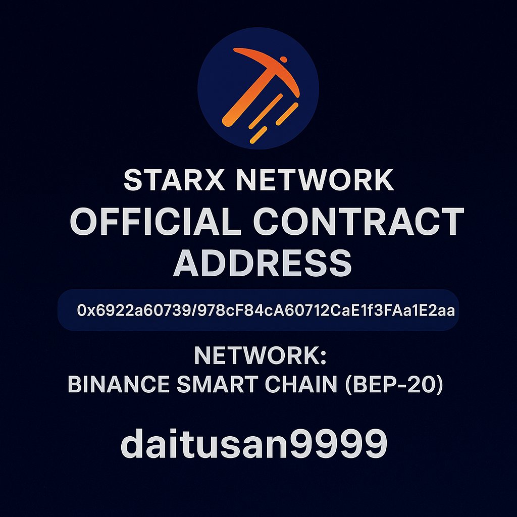 💫 Thông báo về Địa chỉ Hợp đồng Chính thức của Mạng lưới StarX 💫

🔹 Địa chỉ Hợp đồng Chính thức:
0x6922a60739f978cF84cA60712CaE1f3FAa1E52aa

🔹 Mạng lưới: Binance Smart Chain (BEP-20)

Hợp đồng này hỗ trợ tất cả các hoạt động trên chuỗi của Mạng