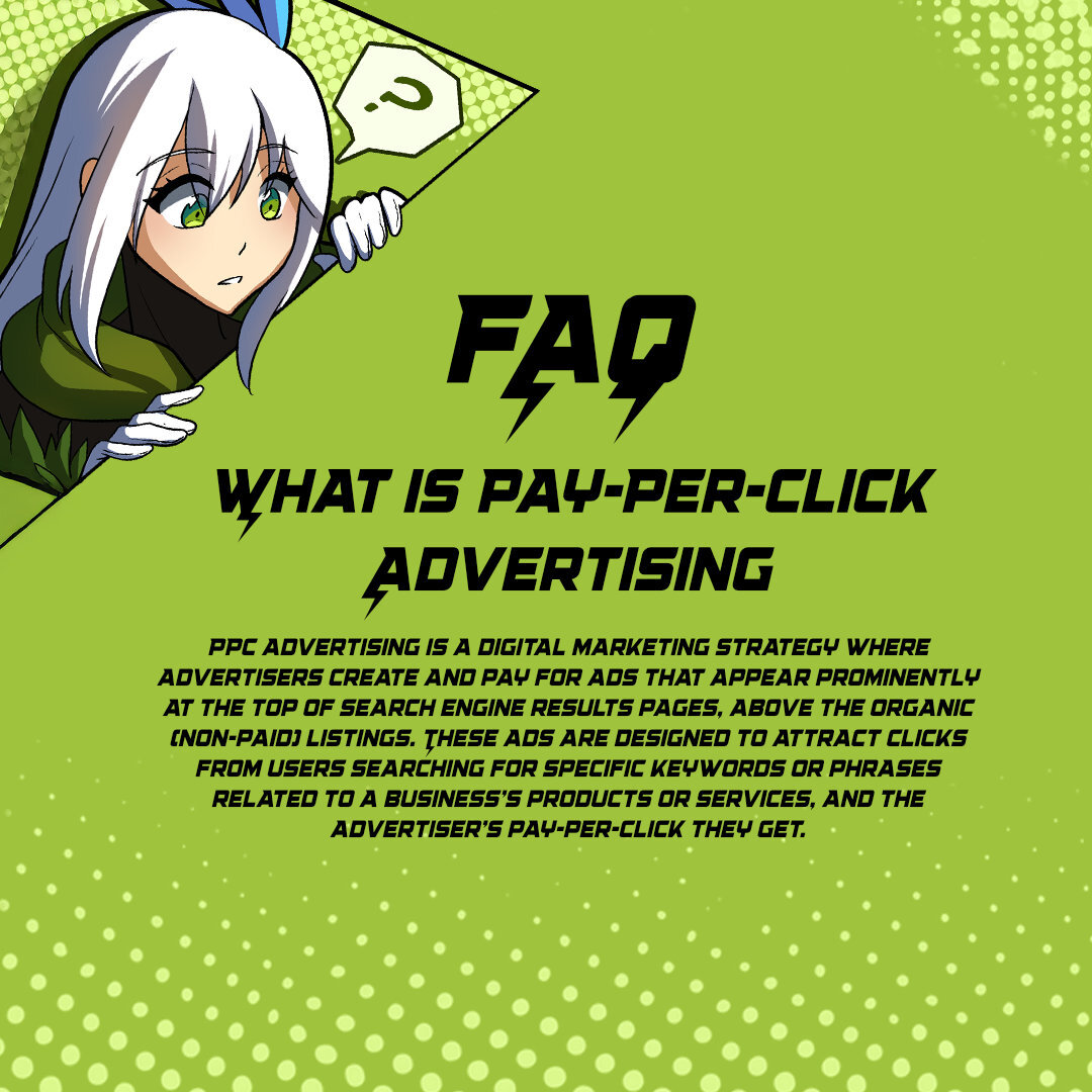 🌟FAQ!🌟

✔️What is Pay-Per-Click Advertising (PPC)

PPC advertising is a digital marketing strategy where advertisers create and pay for ads that appear prominently at the top of search engine results pages, above the organic (non-paid) listings. These ads are designed to