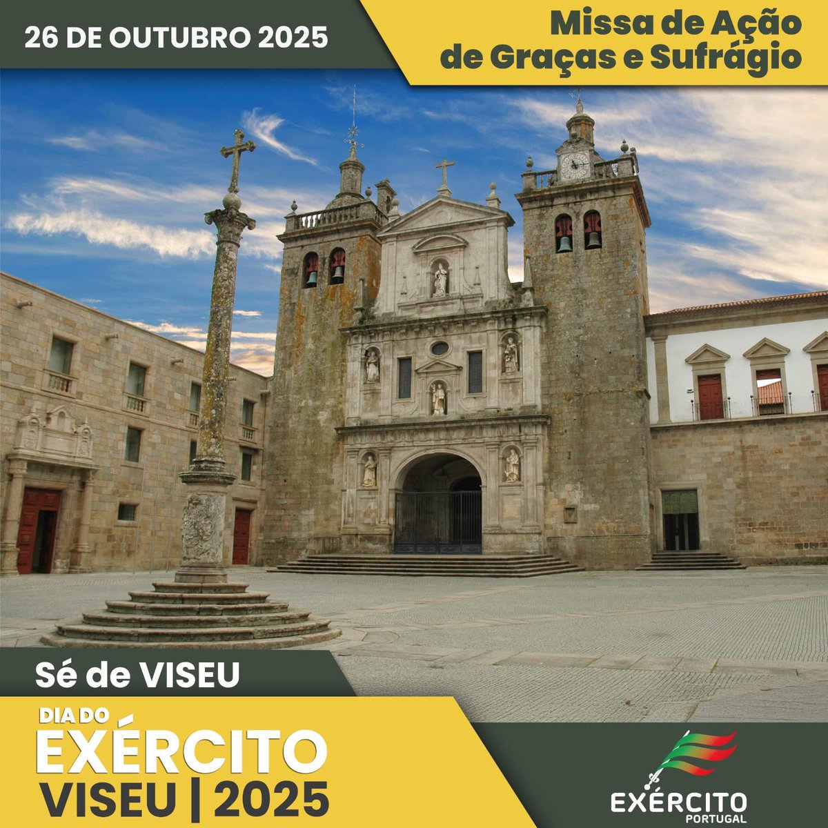 No próximo domingo, o último dia das Comemorações do 𝐃𝐢𝐚 𝐝𝐨 𝐄𝐱é𝐫𝐜𝐢𝐭𝐨 𝟐𝟎𝟐𝟓, convidamo-lo a assistir à Missa de Ação de Graças e Sufrágio, na Sé de Viseu.

🕘 26 de outubro – 09h30
📍 Sé de Viseu
📺 Transmissão em direto na TVI

#ExércitoPortuguês #DiadoExército2025