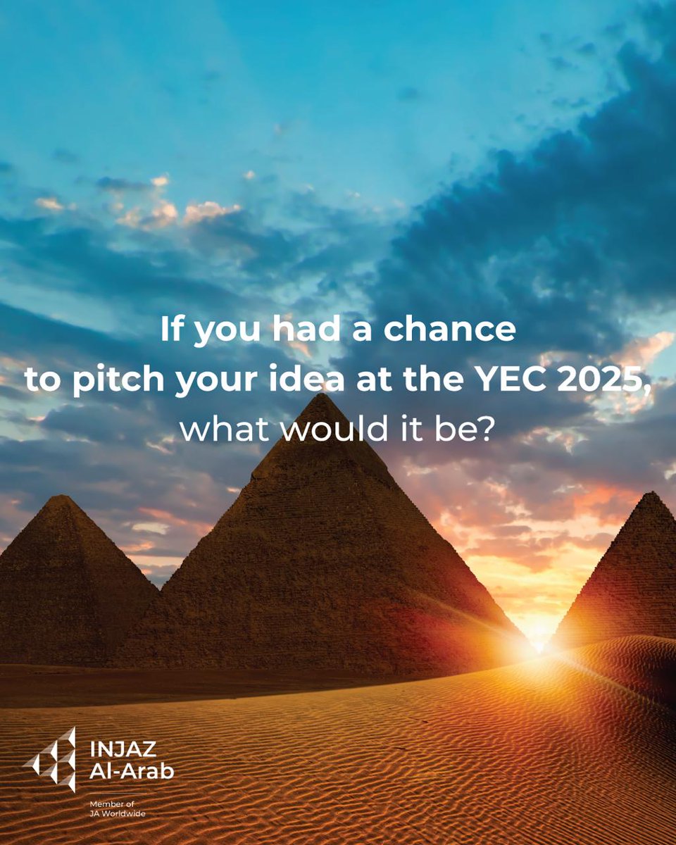 We want to hear your boldest, most creative ideas! 
 #YECINJAZ #BelieveinINJAZ #Entrepreneurship #Empowerment #INJAZAlArab #Youth