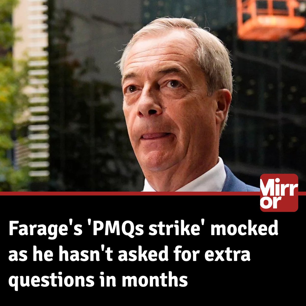 STORY
Nigel Farage has gone 'on strike', moaning he doesn't get enough extra questions at PMQs.

Record show he hasn't asked for extra questions for several months...