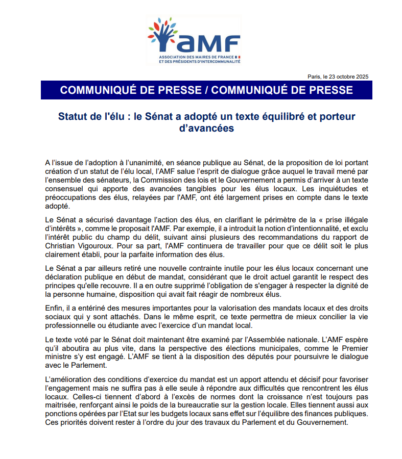 🔴 [COMMUNIQUÉ DE PRESSE]
Statut de l'élu : le Sénat a adopté un texte équilibré et porteur d'avancées

À l'issue de l'adoption à l'unanimité, en séance publique au Sénat, de la proposition de loi portant création d'un statut de l'élu local, l'AMF salue l'esprit de dialogue grâce