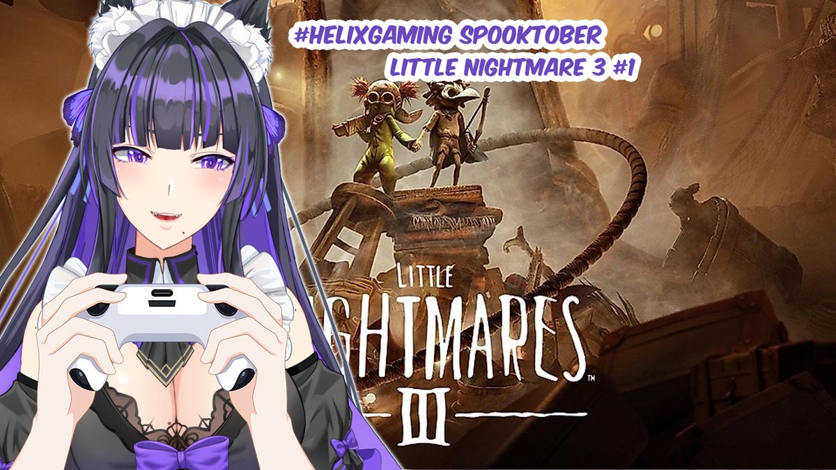SPOOKTOBER SPECIAL :  LITTLE NIGHTMARE III #1
Top 3 donator on TWITCH/YT (until 30th Oct)
 will get body fansign and special audio 🫰
📅23/10/2025
⏰23.45 GMT/UTC + 7
🔗twitch.tv/gentianahelix