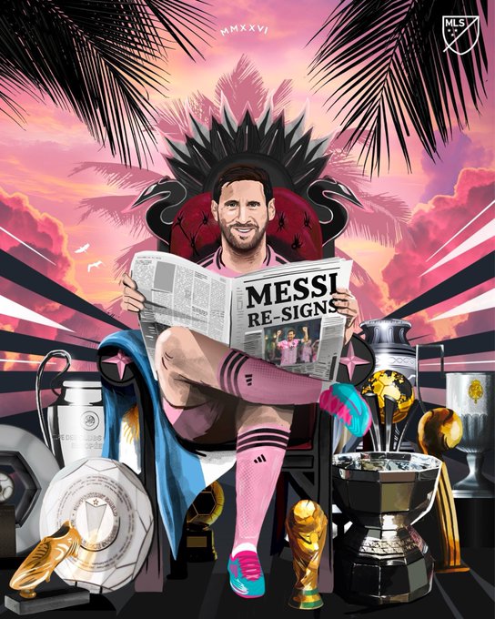 Leo Messi sits on a large red throne holding a newspaper with headline Messi Re-Signs, wearing an Inter Miami pink jersey and blue cleats. Multiple trophies including a World Cup and Ballon dOr surround the throne base. Palm trees and a sunset sky form the background with MLS logo visible.