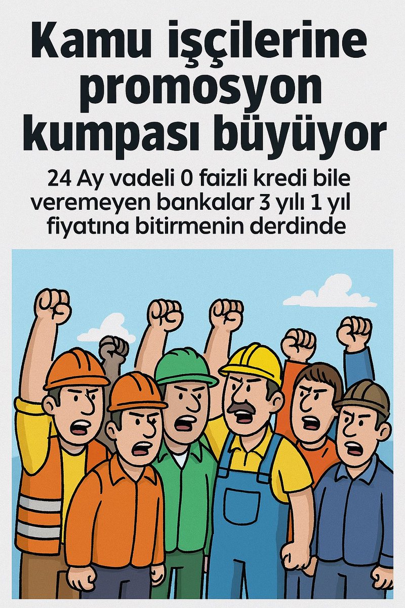 KAMU İŞÇİLERİNE PROMOSYON KUMPASI BÜYÜYOR.

SENDİKALAR NEREDE?

📢 AİLEMİZE KATILIN: t.me/Kamuiscileri1

<a href="/RTErdogan/">Recep Tayyip Erdoğan</a> <a href="/isikhanvedat/">Prof. Dr. Vedat Işıkhan</a> <a href="/memetsimsek/">Mehmet Simsek</a> <a href="/turkiskonf/">TÜRK-İŞ</a> <a href="/hakiskonf/">HAKİŞ KONFEDERASYONU</a> <a href="/diskinsesi/">DİSK</a>
#Kamuişçileri #Kamuişçisi #işçi