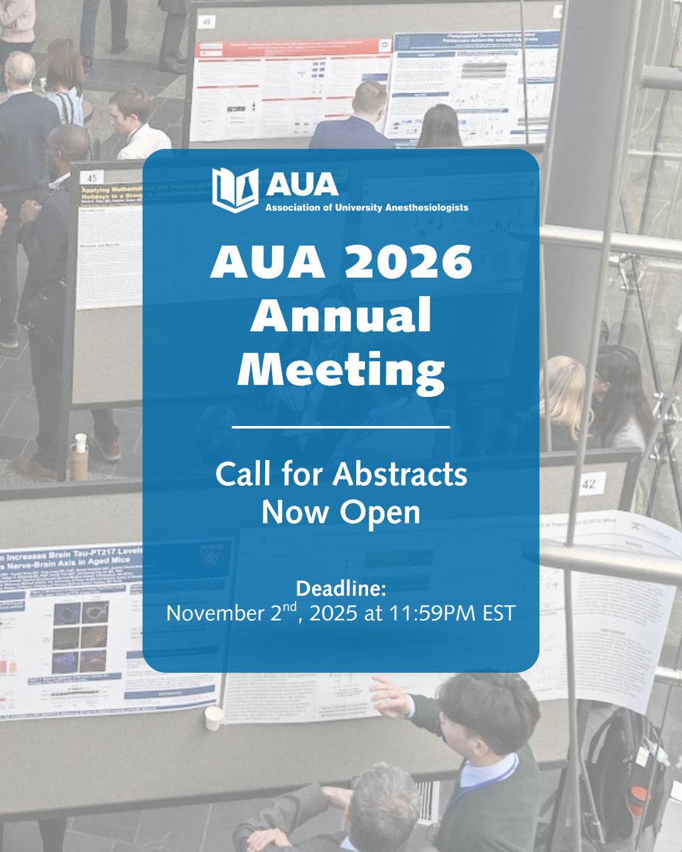 AUA_Anesthesia's tweet photo. Are you looking for a place to present your abstract posters? If so, the AUA is currently having a Call for Abstracts for our 2026 Annual Meeting happening in Seattle, Washington from March 27 - 29, 2026.
#abstracts #abstractposters #scientificabstract https://t.co/CtmYCMg5ZR