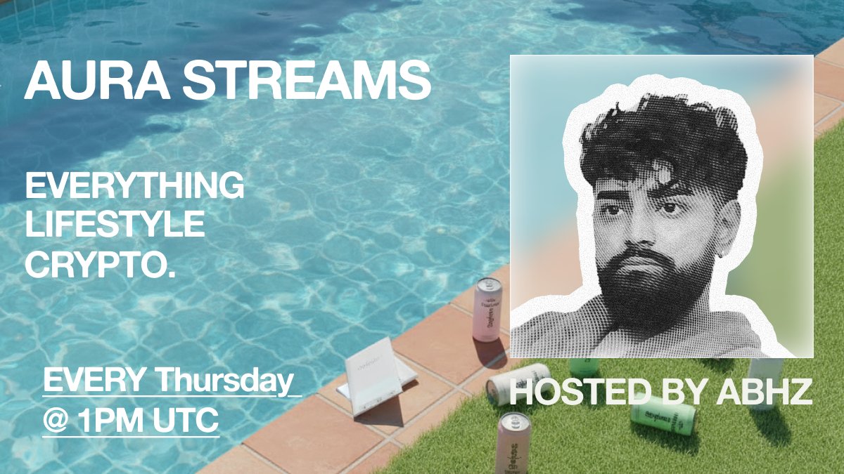 Aura streams are officially here.

Hosted by <a href="/Aabbhhz/">Abhz 💭</a>, 1PM every Thursday.

Who should we get on to talk about lifestyle crypto?