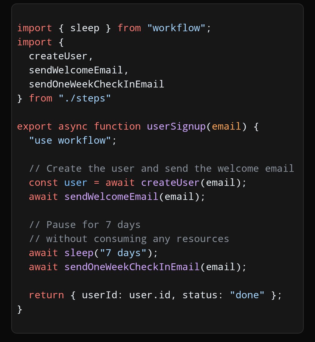 cramforce's tweet image. "use workflow"
And your async await calls become durable.
Supported everywhere TypeScript runs
useworkflow.dev