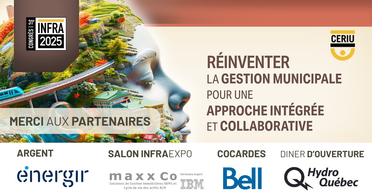 🙏 Merci aux partenaires de notre congrès INFRA 2025 -📢 Argent :<a href="/energir/">Énergir</a>, Salon INFRAEXPO : maxxCo Services, cocardes : <a href="/Bell/">Bell</a>  et Dîner d'ouverture : Hydro-Québec
Les 24 et 25 novembre 2025, Centre de congrès de Saint-Hyacinthe. 
❓ Êtes-vous inscrit? shorturl.at/EYv95