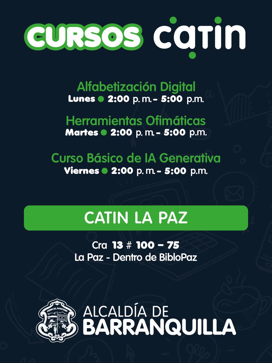 alcaldiabquilla's tweet photo. ¡Con los cursos CATIN aprende, crece y conquista el mundo digital! 🙌🏼

Ofrecemos cursos gratuitos en los puntos CATIN para que fortalezcas tus habilidades en marketing digital, programación, herramientas tecnológicas y mucho más. https://t.co/otRO8es7qT