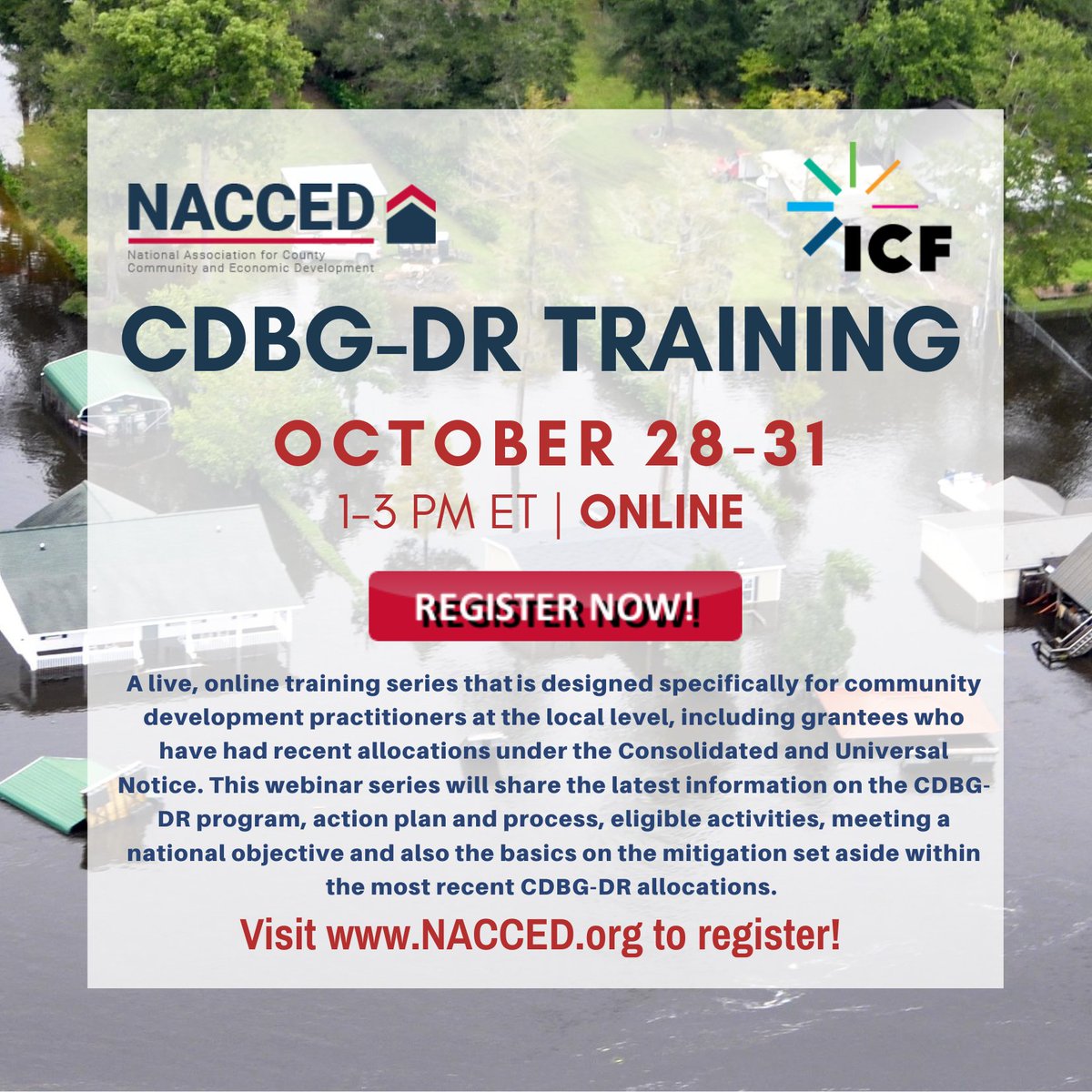 Last call to register for #CDBG-DR training with <a href="/ICF/">ICF</a>! Join us online next Tuesday-Friday, October 28-31 from 1:00-3:00 pm eastern each day. Sign up here: lnkd.in/enjX67VY

NACCED members receive a special discount on the registration price!