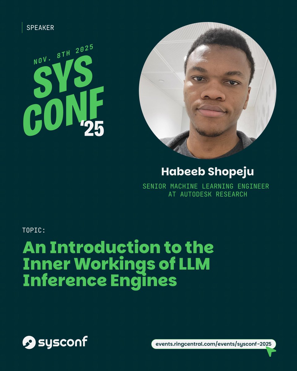 sysconf_'s tweet image. We're excited to announce Habeeb Shopeju @HAKSOAT as a speaker at SysConf 2025!
His talk is titled "An Introduction to the Inner Workings of LLM Inference Engines". In it, he will briefly introduce how text generation models work, including how inference servers and hardware…