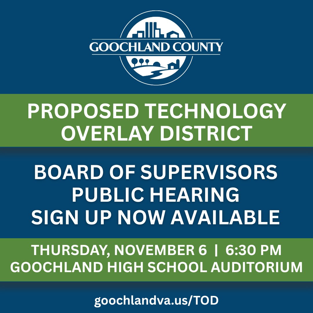 Due to the interest in the Public Hearings scheduled for the November 6, 2025, Board of Supervisors meeting, the meeting will be held at the Goochland High School Auditorium, located at 3250 River Road West, and will begin at 6:30 PM.

In an effort to ensure an efficient and