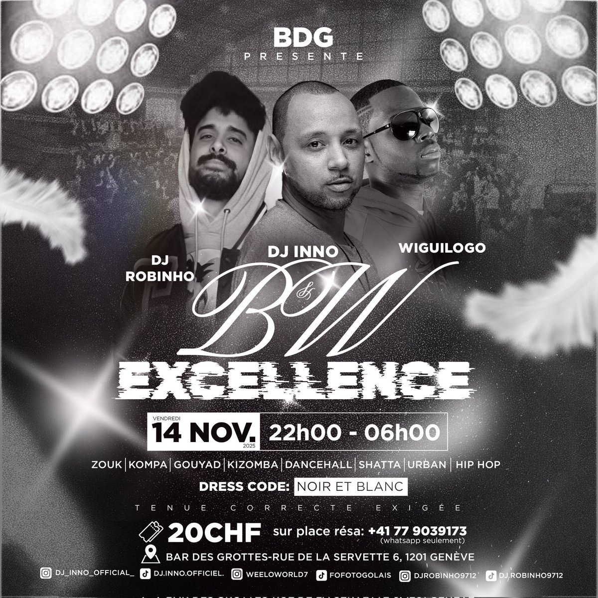 WeelowOnline's tweet image. 🚨 ALERTE SOIRÉE GENÈVOISE 🚨
Le 14/11, c'est la fête afro-caraïbéenne ÉLÉGANTE du year-end !
🖤🤍 DRESS CODE : Noir & Blanc - Chic & Glamour 🤍🖤
🎧 DJ Inno & DJ Robinho (Paris) + Wiguilogo
📍 Brasseur des Grottes
🎫 20 CHF
Préparez vos tenues ! #DressCode #Genève