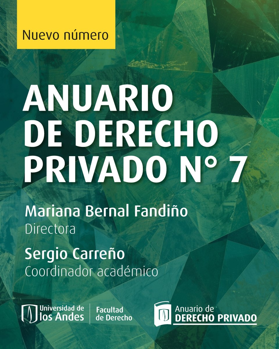 🔹 ¡Ya está aquí la edición #7 del Anuario de Derecho Privado! Con la dirección de Mariana Bernal y la coordinación académica de Sergio Carreño, este número reúne investigaciones sobre propiedad, consumo, seguridad social, competencia desleal y mucho más. bit.ly/4pGi3LA