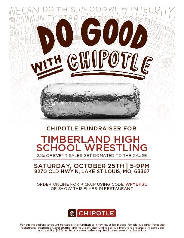 The Timberland Wrestling team invites you to a fundraiser at Chipotle in Lake St. Louis on October 25, from 5 to 9 pm. Please share this post on your social media to get the word out.