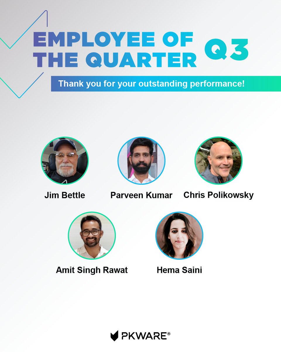 PKWARE's tweet image. Congratulations to all our 2025 Q3 Employees of the Quarter. Thank you for your continued hard work and dedication!

Jim Bettle | Parveen Kumar | Chris Polikowsky | Amit Rawat | Hema Saini

#PKWARE #WinningTeam #ThankYou