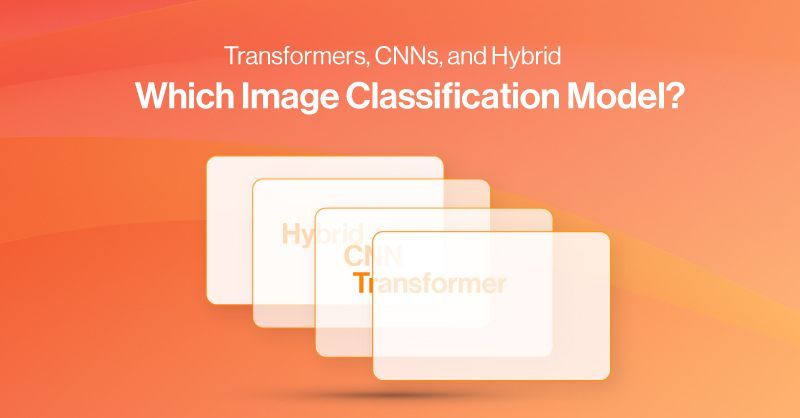 sabrepc's tweet image. CNNs vs. Vision Transformers vs. Hybrids: Which image classification model reigns supreme? Our latest blog breaks down the pros & cons to help you choose the right architecture! buff.ly/iTZyH5O
#ImageClassification #DeepLearning #CNN