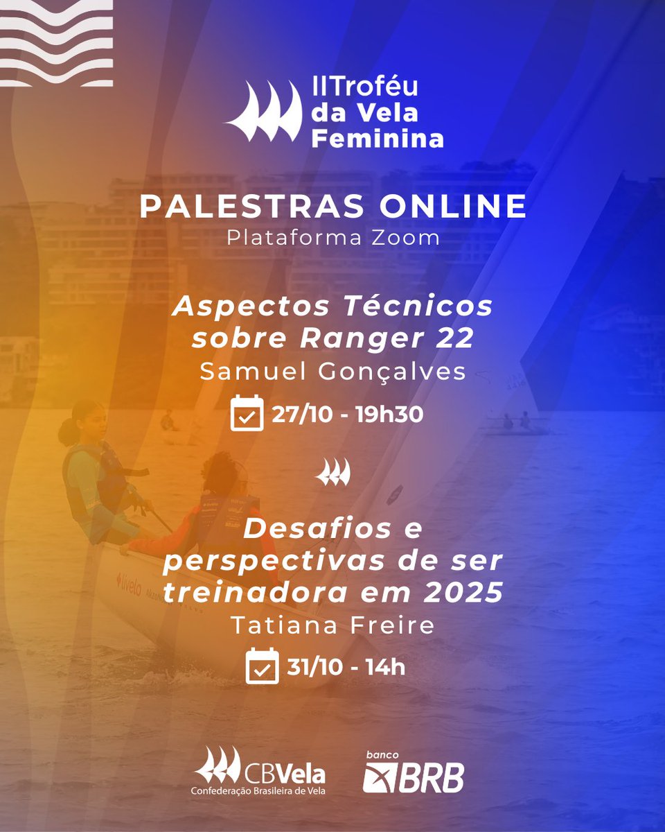 cbvela's tweet photo. O II Troféu da Vela Feminina vem aí com muita ação dentro e fora d'água!

Tem interesse nas palestras do evento? Inscreva-se gratuitamente para receber os links de acesso às salas do Zoom: https://t.co/xulVgP6S2d https://t.co/qpf0yeR6Mn