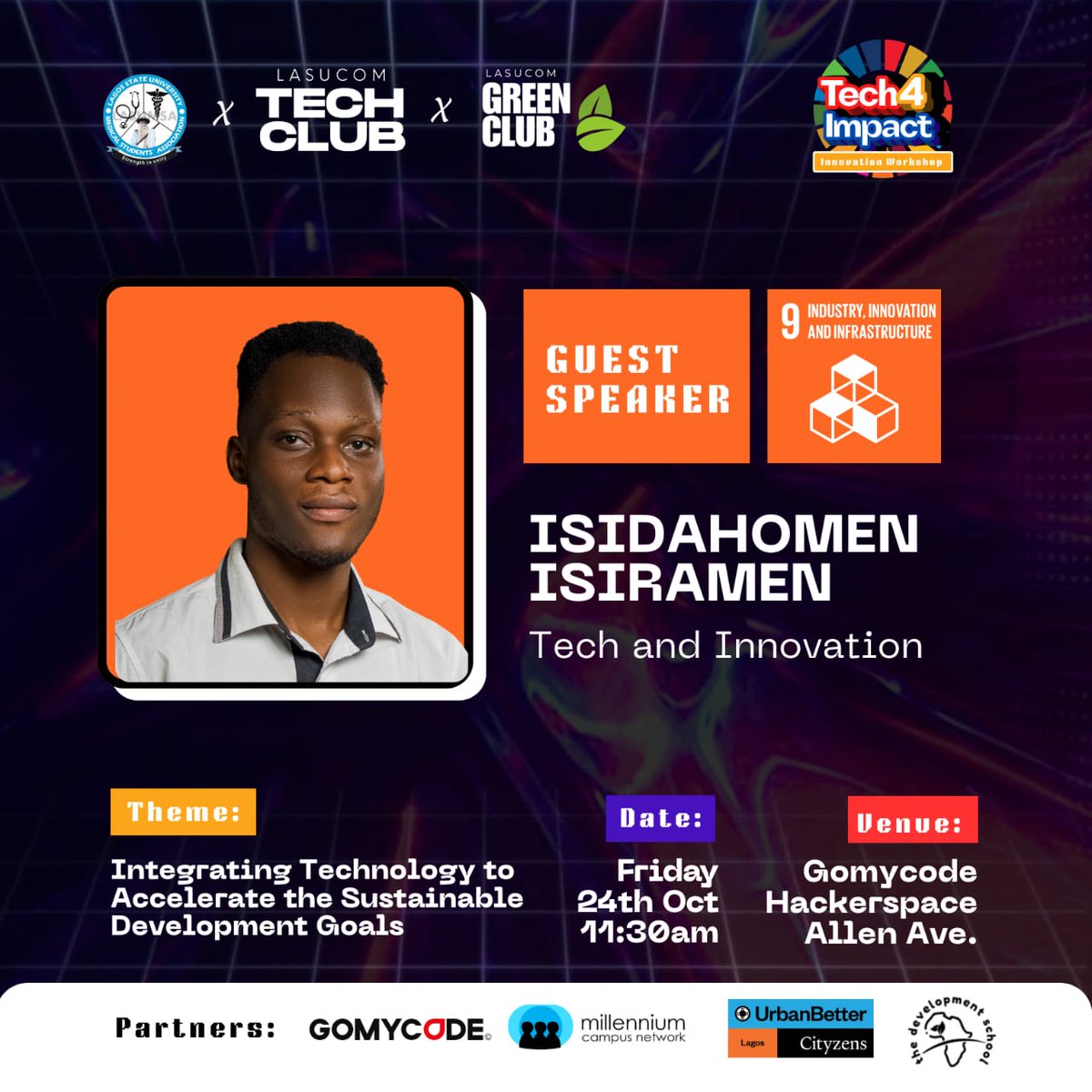 LasucomTechClub's tweet image. ⏳ Less than 24hrs till we go LIVE!
Meet  @IsidahomenIsiramen, sharing how technology is driving real impact across Africa through the SDGs.
Be part of the movement.
#Tech4Impact #TechForGood