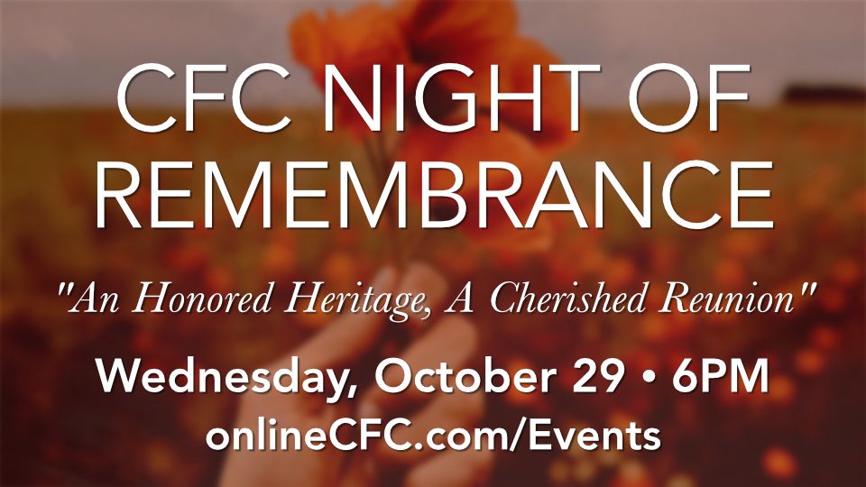 onlinecfc's tweet image. If you&apos;ve lost a loved one, join us to remember them on Wednesday, October 29 at 6PM. Register by Sunday, October 26 on our website or app. The form includes details about submitting a picture.