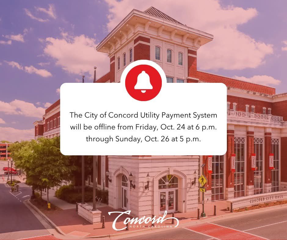 Heads up, #ConcordNC! Our utility bill payment system will be down beginning Friday, October 24 at 6 p.m. through Sunday, October 26 at 5 p.m. for system upgrades. For alternate utility payment options during the outage, visit concordnc.gov
