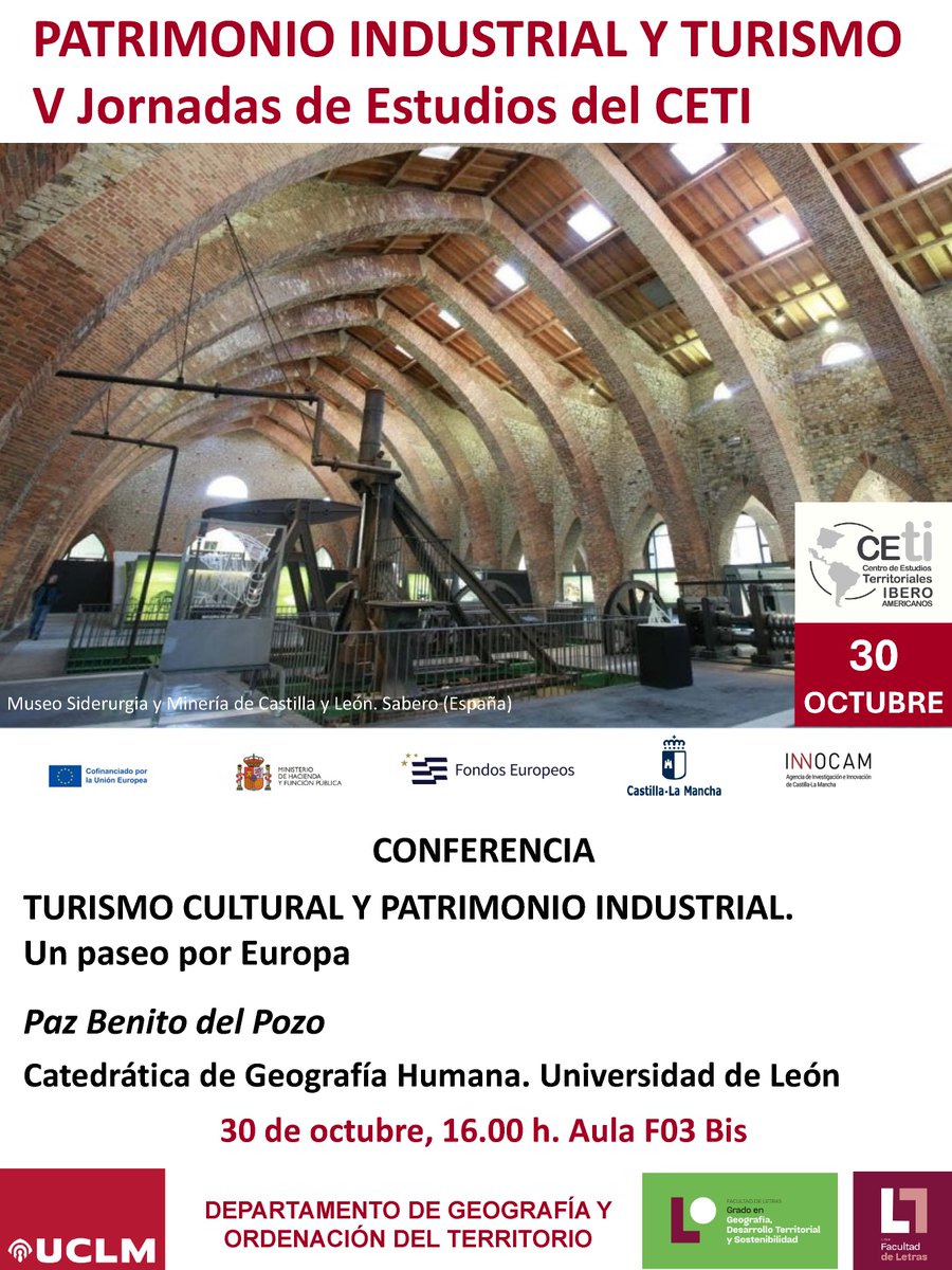 El próximo jueves, 30 de octubre, contaremos con la presencia en <a href="/DeLetras_UCLM/">Facultad Letras UCLM</a> <a href="/GeografiaUCLM/">Geografía UCLM</a> de la profesora Paz Benito del Pozo, catedrática de Geografía Humana en <a href="/unileon/">Universidad de León</a>, para hablar de Turismo cultural y patrimonio industrial, en las V Jornadas de Estudios del <a href="/Ceti_uclm/">CETI UCLM</a>⬇️